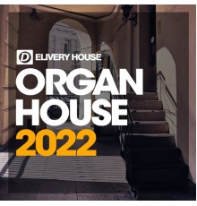 Various Artists - Organ House 2022