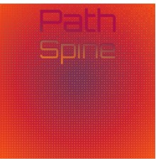 Various Artists - Path Spine