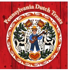 Various Artists - Pennsylvania Dutch Treats