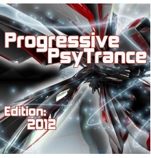 Various Artists - Progressive PsyTrance Edition 2012