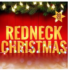 Various Artists - Redneck Christmas