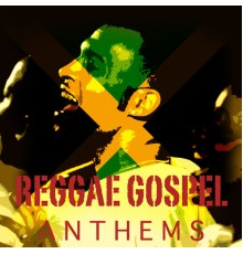 Various Artists - Reggae Gospel Anthems