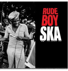 Various Artists - Rude Boy Ska