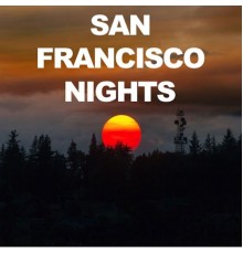 Various Artists - San Francisco Nights