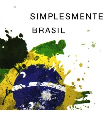 Various Artists - Simplesmente Brasil