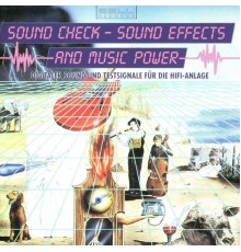 Various Artists - Sound Check - Sound Effects And Music Power