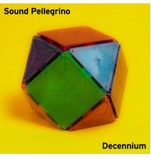 Various Artists - Sound Pellegrino Decennium