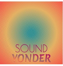 Various Artists - Sound Yonder