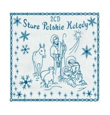 Various Artists - Stare Polskie Koledy – Old Polish Christmas Carols (Archival Recordings)