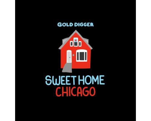 Various Artists - Sweet Home Chicago