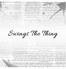 Various Artists - Swings the Thing