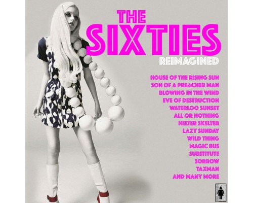 Various Artists - The Sixties Reimagined