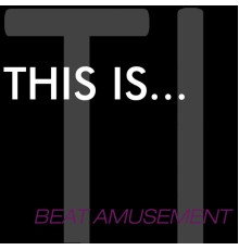 Various Artists - This Is...Beat Amusement