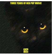 Various Artists - Three Years Of Neo Pop Music