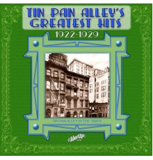 Various Artists - Tin Pan Alley's Greatest Hits, 1922-1929