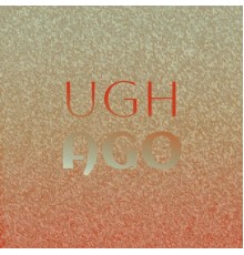 Various Artists - Ugh Ago