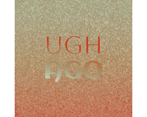 Various Artists - Ugh Ago