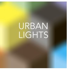 Various Artists - Urban Lights