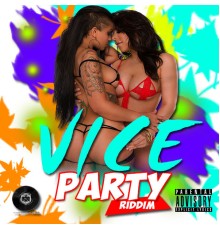 Various Artists - Vice Party Riddim