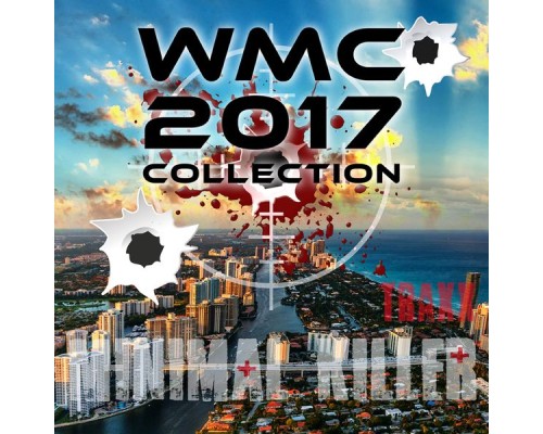 Various Artists - WMC 2017 Collection