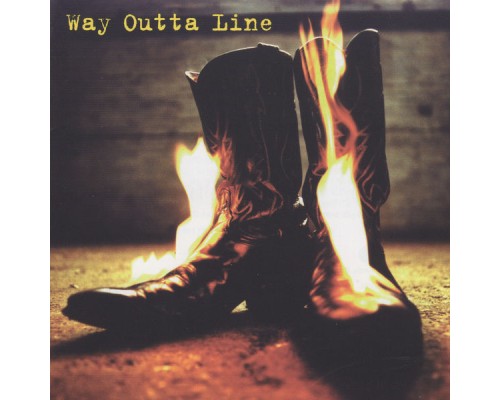 Various Artists - Way Outta Line