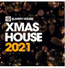 Various Artists - Xmas House 2021