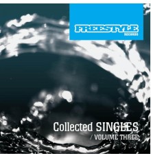 Various Artists - freestyle singles collection vol 3