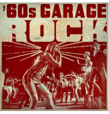 Various Artists - '60s Garage Rock