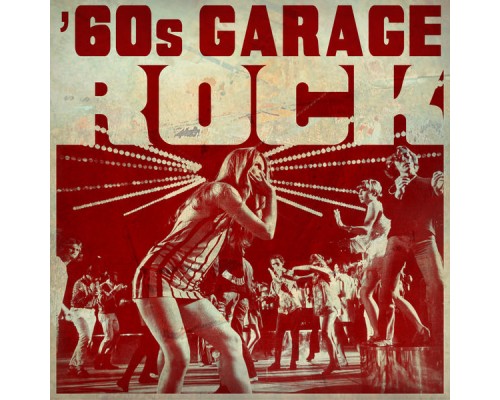 Various Artists - '60s Garage Rock