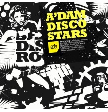 Various Artists - A'dam Disco Stars