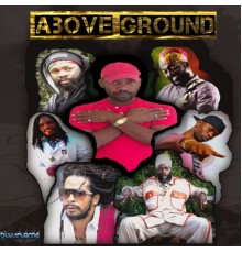 Various Artists - Above Ground