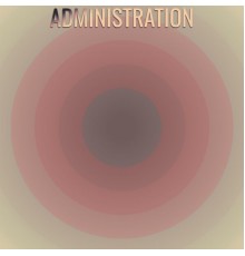 Various Artists - Administration