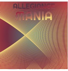 Various Artists - Allegiance Mania