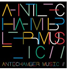Various Artists - Antechamber Music 2