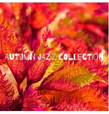 Various Artists - Autumn Jazz Collection