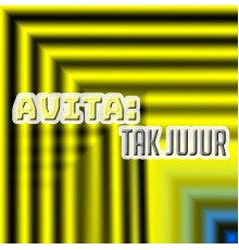 Various Artists - Avita: Tak Jujur