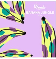 Various Artists - Banana Jungle (2023)