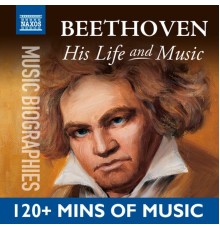Various Artists - Beethoven: His Life In Music