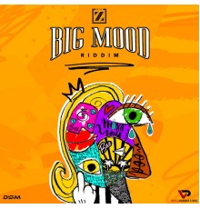 Various Artists - Big Mood Riddim