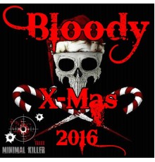 Various Artists - Bloody X-Mas 2016