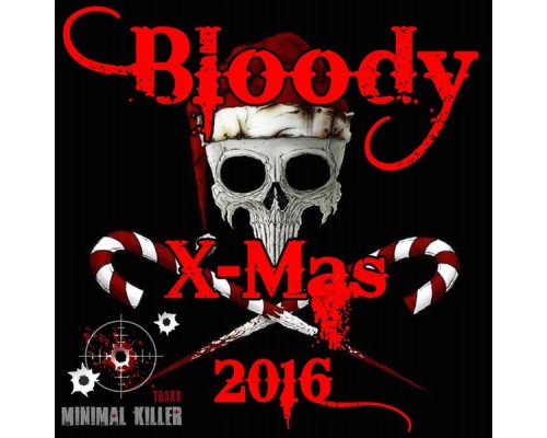 Various Artists - Bloody X-Mas 2016