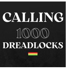 Various Artists - Calling 1000 Dreadlocks