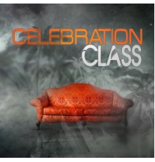 Various Artists - Celebration Class