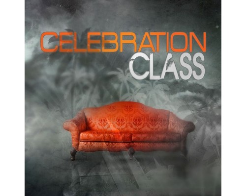 Various Artists - Celebration Class