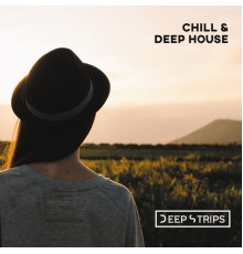 Various Artists - Chill & Deep House