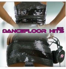 Various Artists - Dancefloor Hits 2011