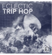 Various Artists - Eclectic Trip Hop