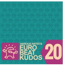 Various Artists - Eurobeat Kudos 20