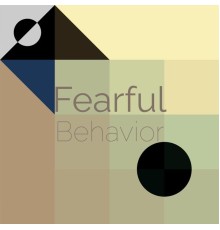 Various Artists - Fearful Behavior