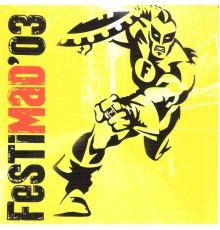 Various Artists - Festimad '03